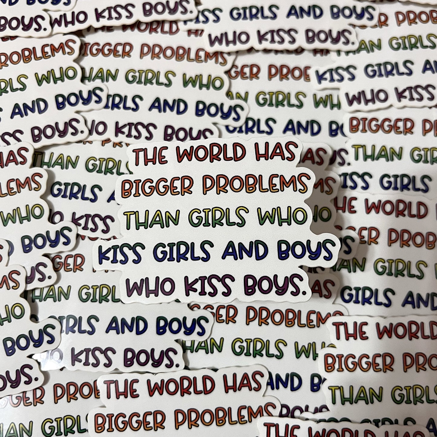 "The World Has Bigger Problems" Sticker